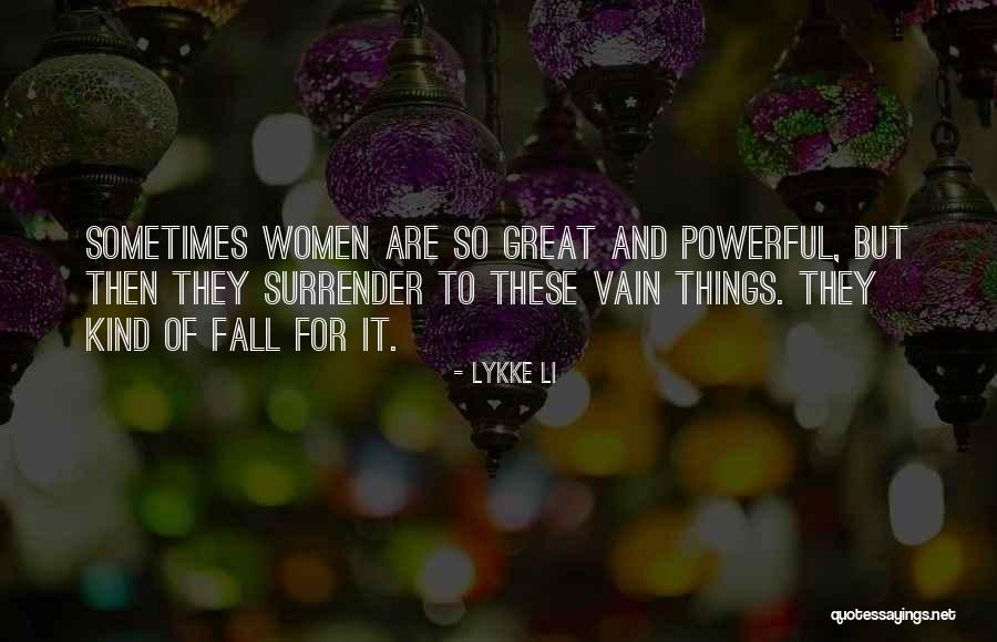 Nable Health Quotes By Lykke Li Nable Health Quotes By Lykke Li