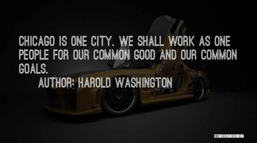 Nablog Quotes By Harold Washington