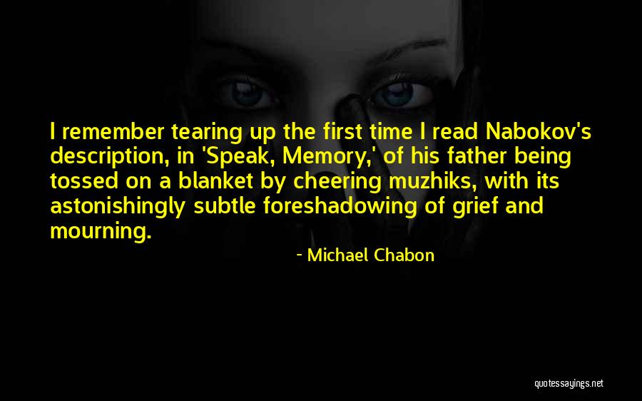 Nabokov Quotes By Michael Chabon