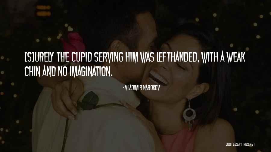 Nabokov Quotes By Vladimir Nabokov Nabokov Quotes By Vladimir Nabokov