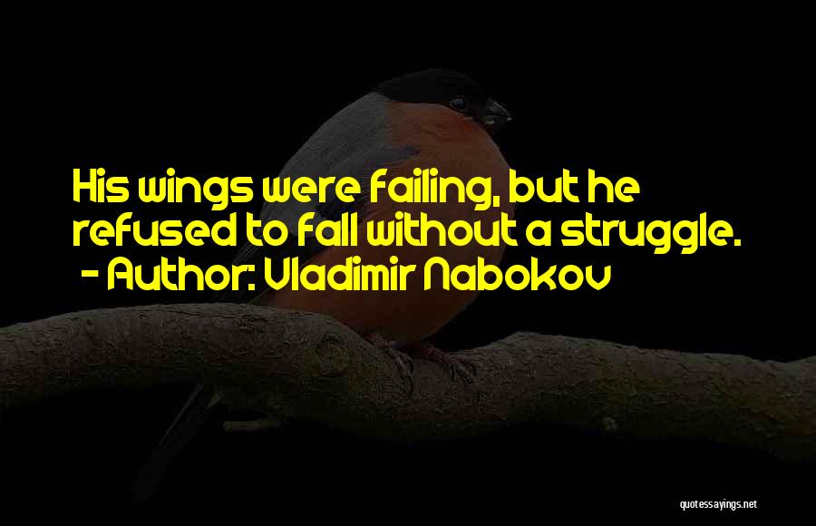 Nabokov Quotes By Vladimir Nabokov