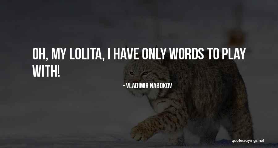 Nabokov Quotes By Vladimir Nabokov Nabokov Quotes By Vladimir Nabokov
