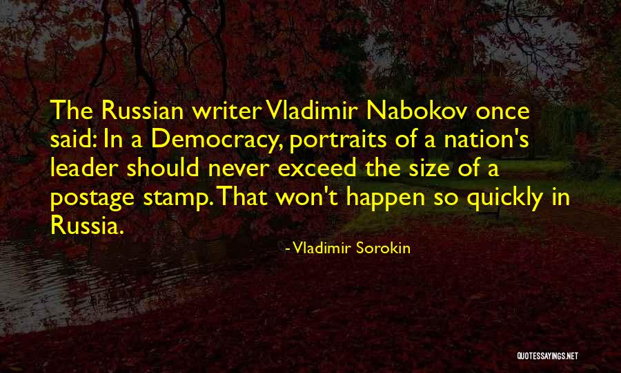 Nabokov Quotes By Vladimir Sorokin