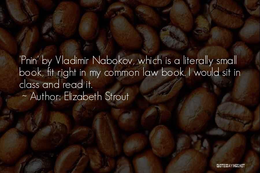 Nabokov Vladimir Quotes By Elizabeth Strout