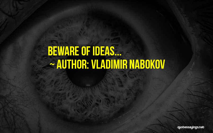 Nabokov Vladimir Quotes By Vladimir Nabokov