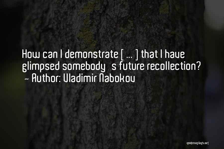 Nabokov Vladimir Quotes By Vladimir Nabokov