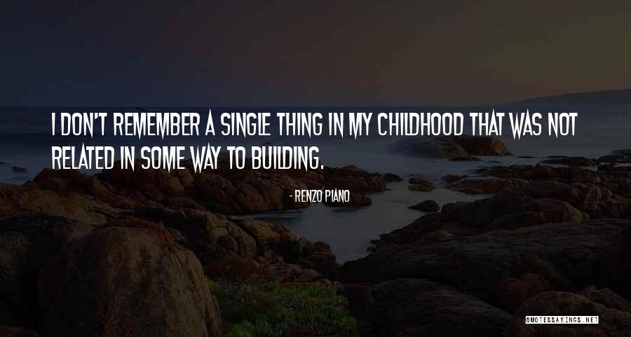 Nabokovs Wife Quotes By Renzo Piano Nabokovs Wife Quotes By Renzo Piano