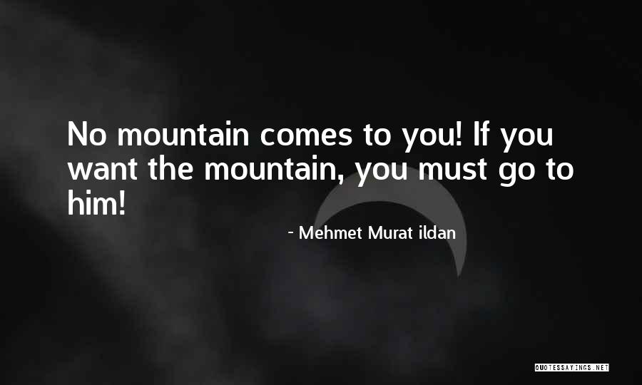 Nabona Kameya Quotes By Mehmet Murat Ildan Nabona Kameya Quotes By Mehmet Murat Ildan