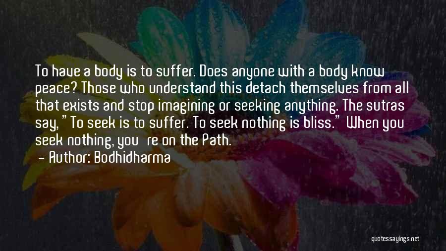 Naboulsi Youtube Quotes By Bodhidharma