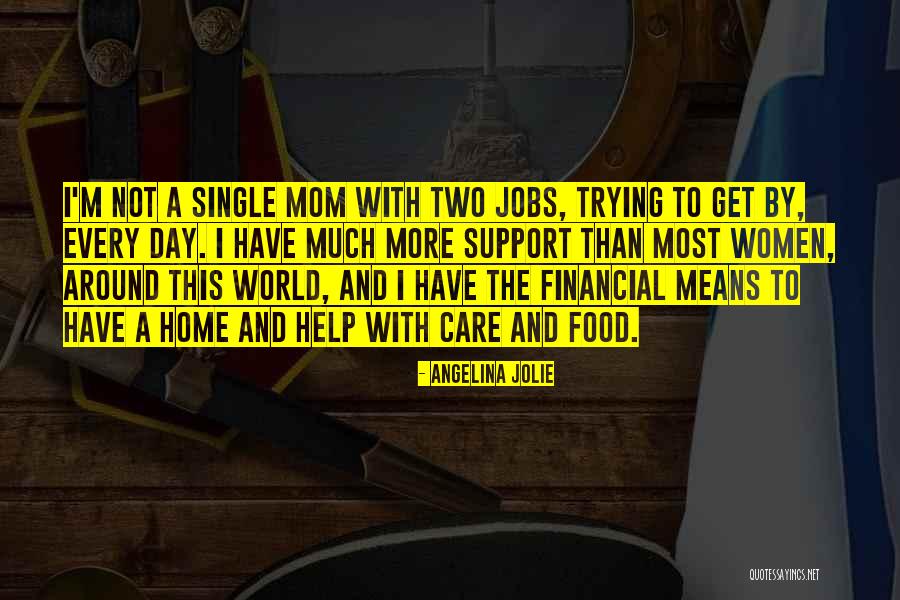 Nabozny Vs Barnhill Quotes By Angelina Jolie Nabozny Vs Barnhill Quotes By Angelina Jolie