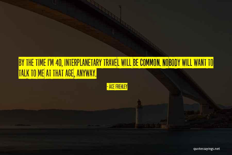 Nabubuhay Para Quotes By Ace Frehley Nabubuhay Para Quotes By Ace Frehley