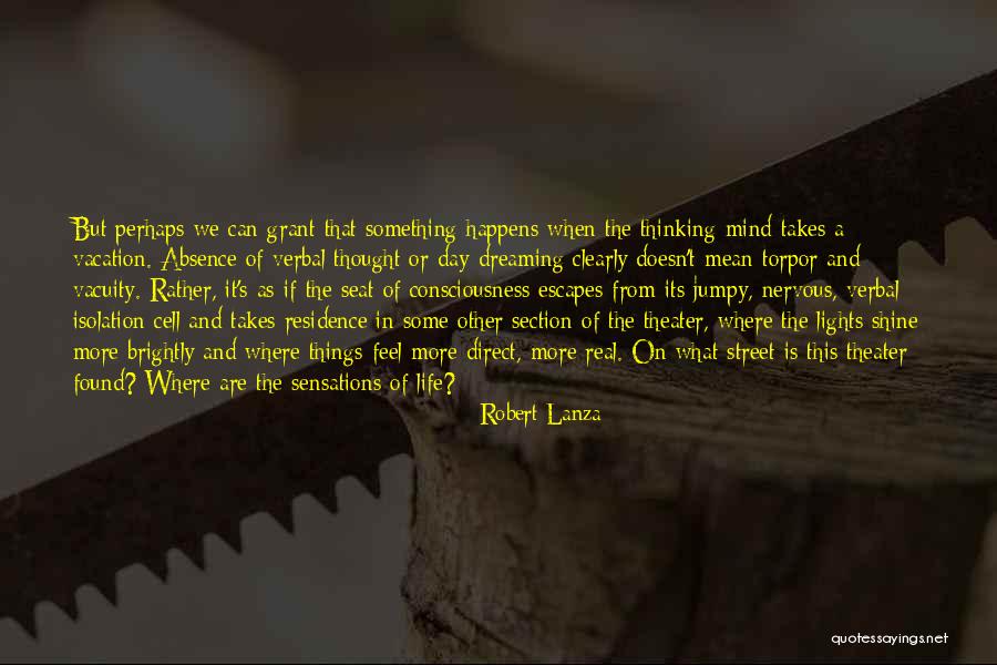 Nacarado Quotes By Robert Lanza Nacarado Quotes By Robert Lanza