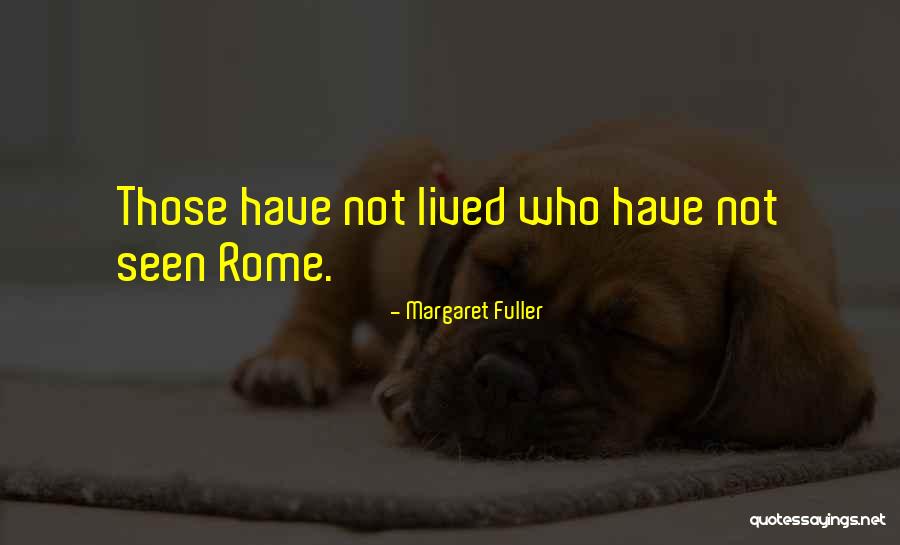 Nacarato Franklin Quotes By Margaret Fuller Nacarato Franklin Quotes By Margaret Fuller