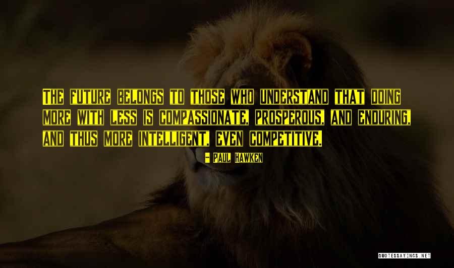 Nacarato Franklin Quotes By Paul Hawken Nacarato Franklin Quotes By Paul Hawken