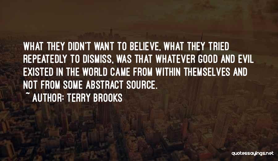 Nacci Digital Quotes By Terry Brooks