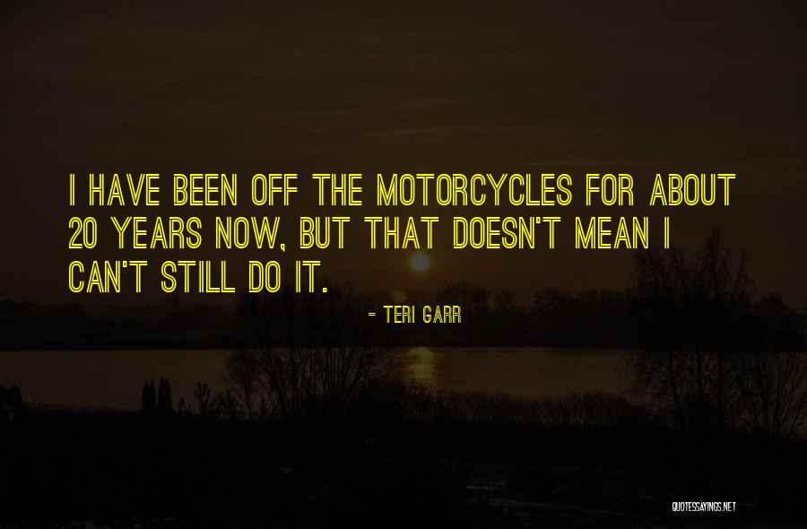Nacera Belaza Quotes By Teri Garr Nacera Belaza Quotes By Teri Garr