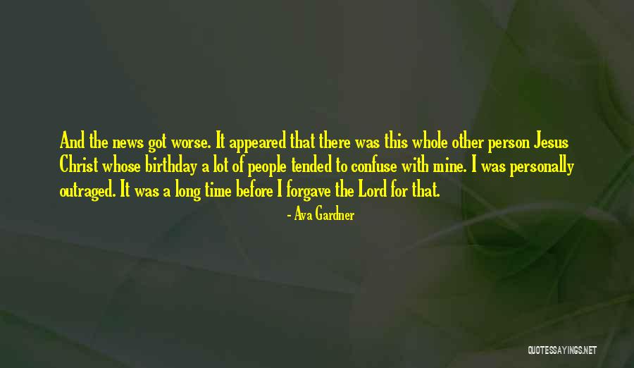 Nachahmung Edelsteine Quotes By Ava Gardner Nachahmung Edelsteine Quotes By Ava Gardner