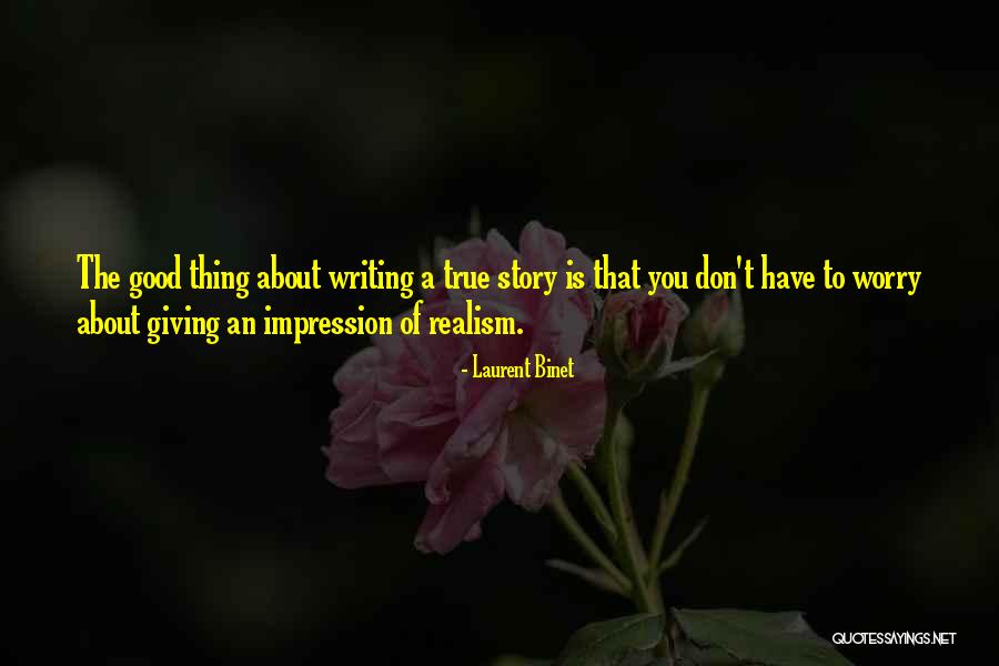 Nachama Soloveichik Quotes By Laurent Binet Nachama Soloveichik Quotes By Laurent Binet