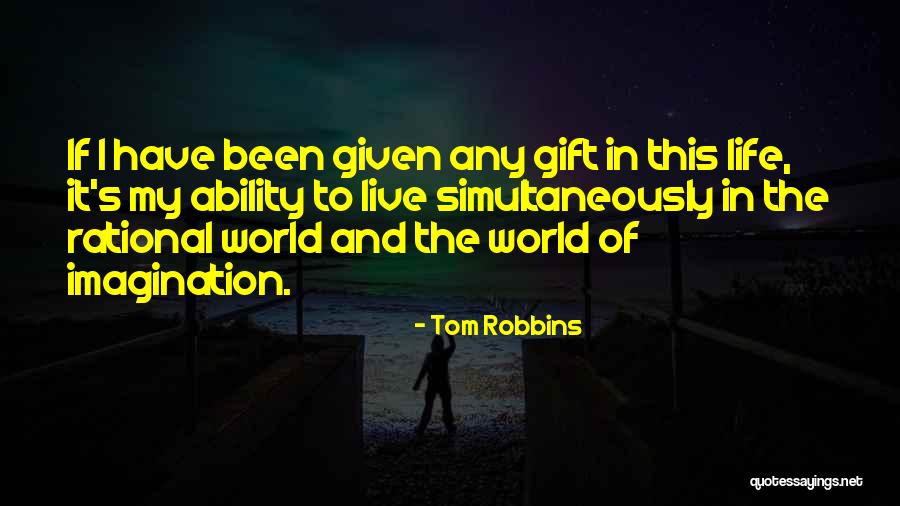 Nachdem Examples Quotes By Tom Robbins Nachdem Examples Quotes By Tom Robbins