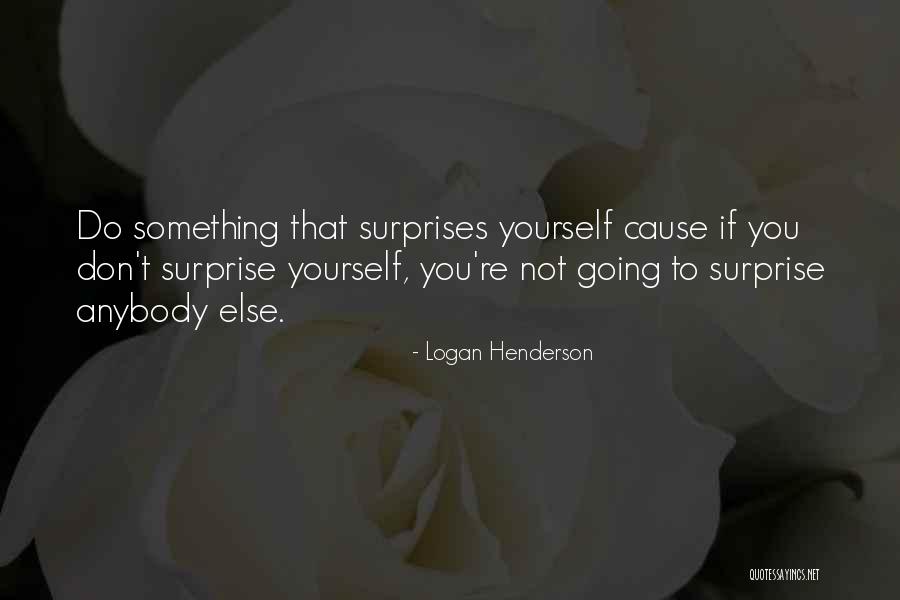 Nachdenken An Quotes By Logan Henderson Nachdenken An Quotes By Logan Henderson