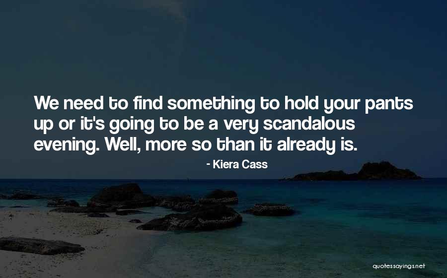Nachkriegsliteratur Vertreter Quotes By Kiera Cass Nachkriegsliteratur Vertreter Quotes By Kiera Cass