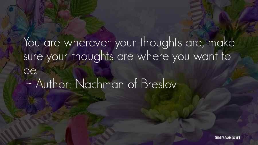 Nachman Of Breslov Quotes 980829