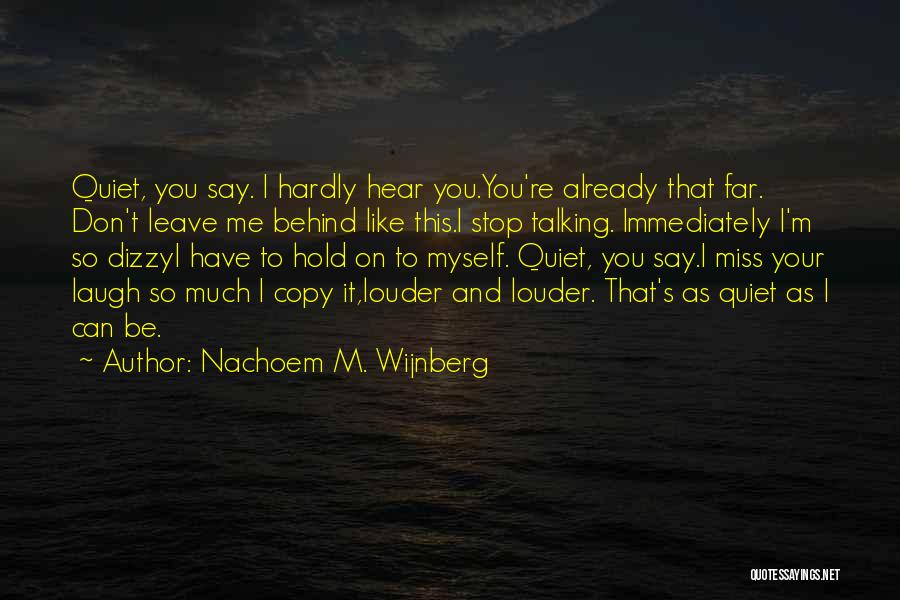 Nachoem M. Wijnberg Quotes 804451