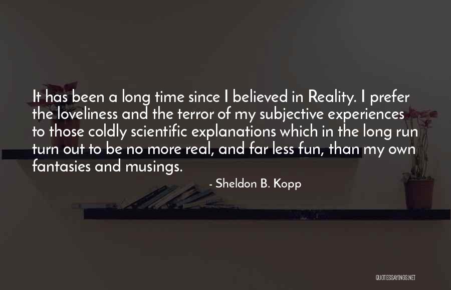 Nachtegaal Quotes By Sheldon B. Kopp Nachtegaal Quotes By Sheldon B. Kopp
