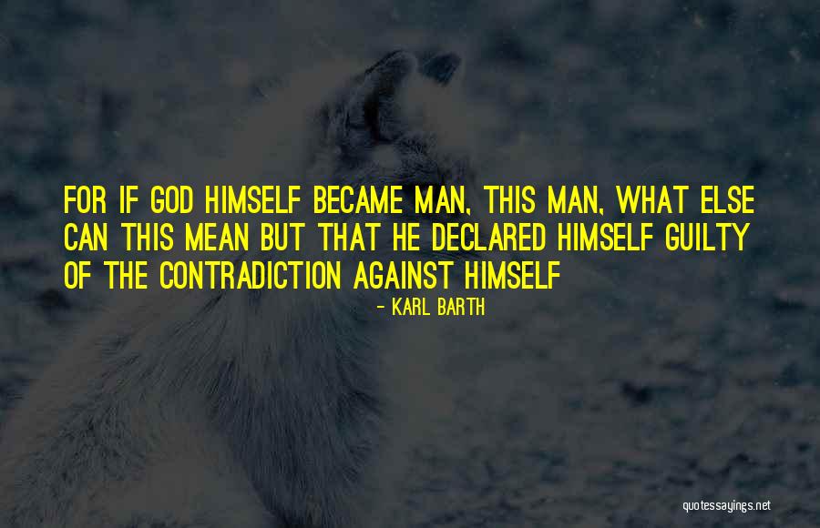 Nachtrieb In Colorado Quotes By Karl Barth Nachtrieb In Colorado Quotes By Karl Barth