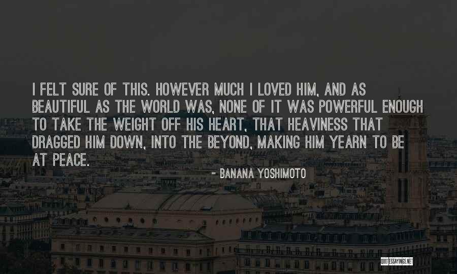 Nachtschicht Quotes By Banana Yoshimoto Nachtschicht Quotes By Banana Yoshimoto
