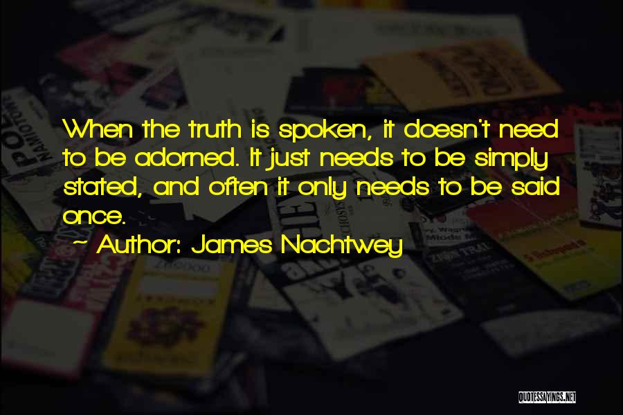 Nachtwey Quotes By James Nachtwey