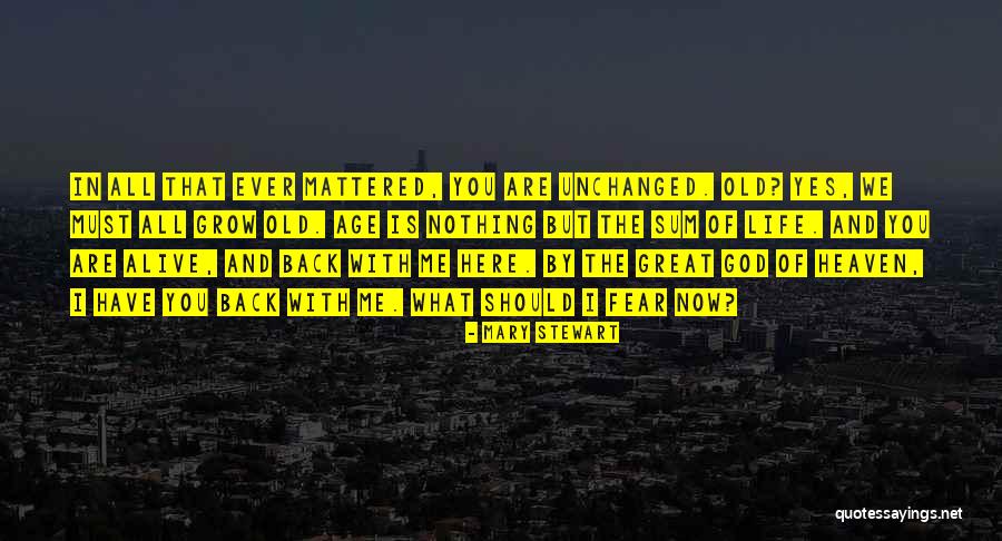 Nacied Quotes By Mary Stewart Nacied Quotes By Mary Stewart