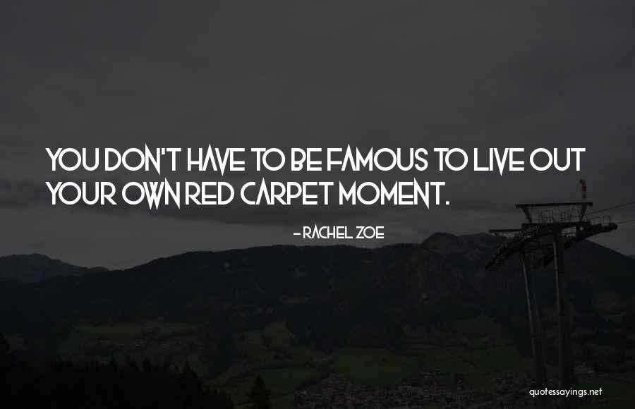 Nacimos Pa Quotes By Rachel Zoe Nacimos Pa Quotes By Rachel Zoe