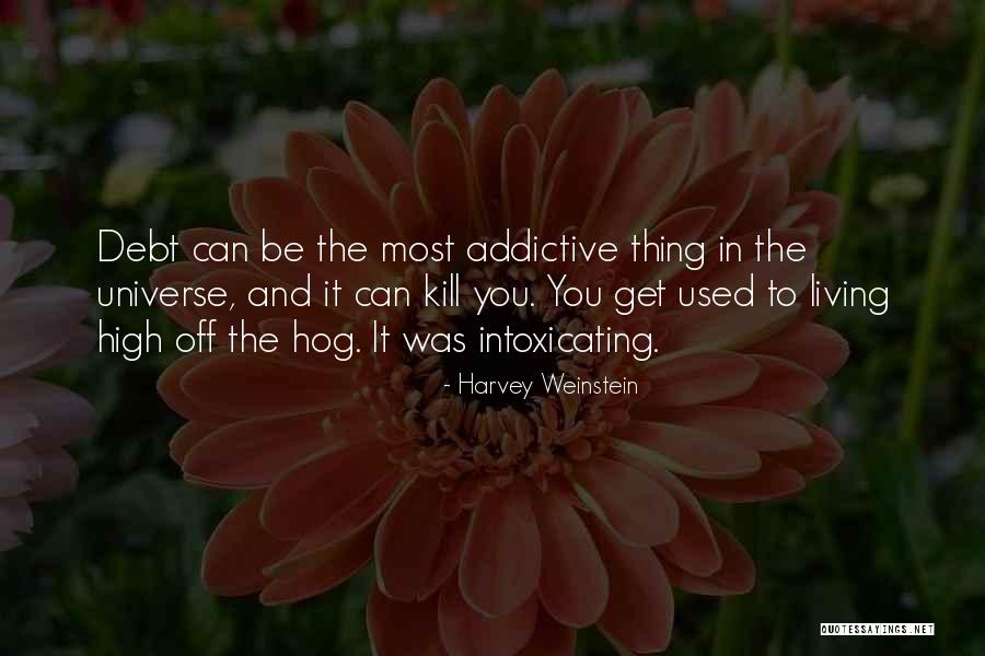 Nacin Tvorbe Quotes By Harvey Weinstein Nacin Tvorbe Quotes By Harvey Weinstein