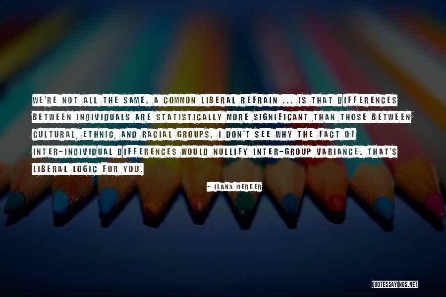 Nacktes Oesterreich Quotes By Ilana Mercer Nacktes Oesterreich Quotes By Ilana Mercer