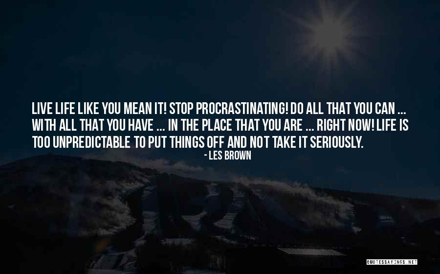 Nacson Led Quotes By Les Brown Nacson Led Quotes By Les Brown