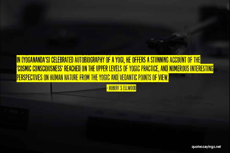 Nacson Led Quotes By Robert S Ellwood Nacson Led Quotes By Robert S Ellwood