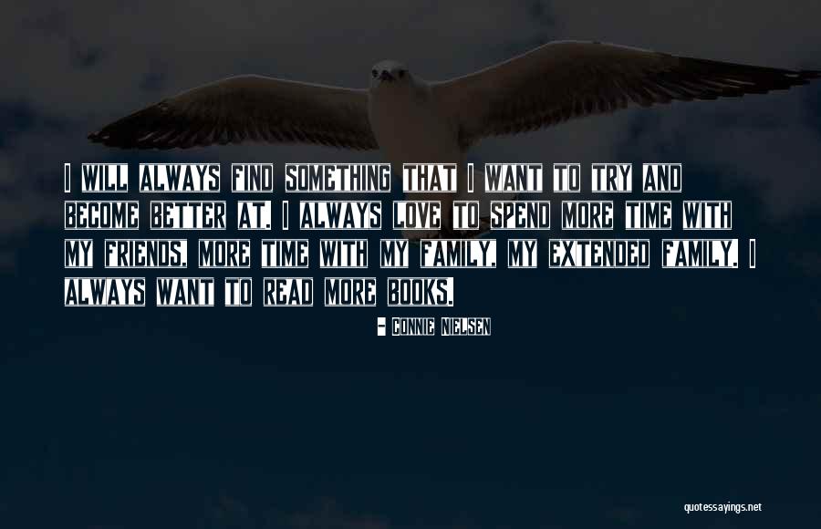 Nada Dering Quotes By Connie Nielsen Nada Dering Quotes By Connie Nielsen