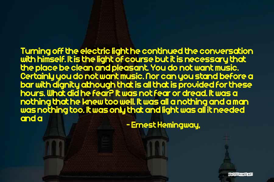 Nada Quotes By Ernest Hemingway, Nada Quotes By Ernest Hemingway,