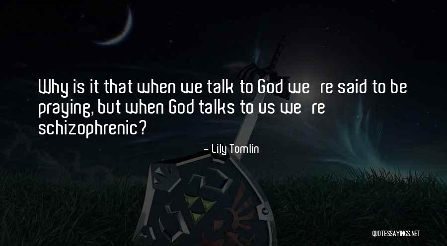 Nadadores Swim Quotes By Lily Tomlin