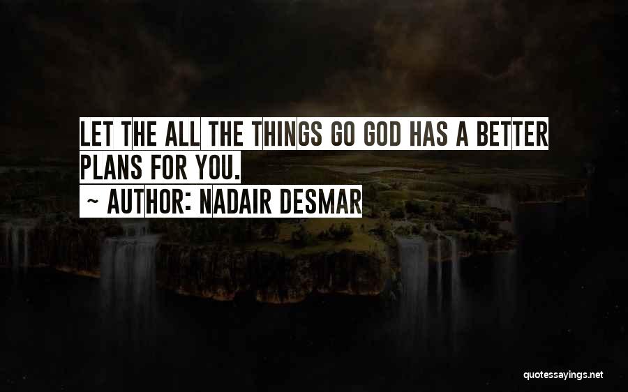 Nadair Desmar Quotes 1822419