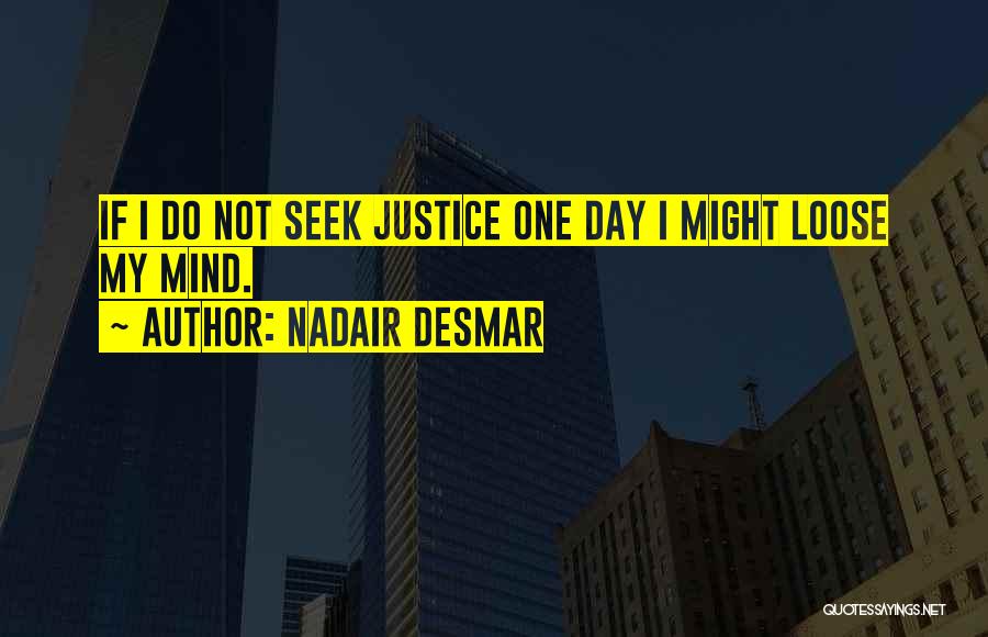 Nadair Desmar Quotes 1960040