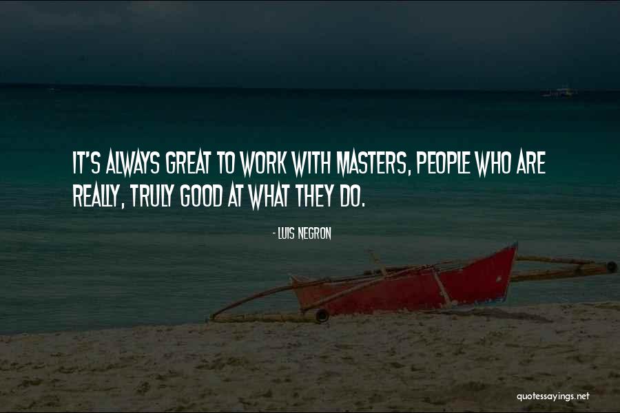 Nadaji Quotes By Luis Negron Nadaji Quotes By Luis Negron