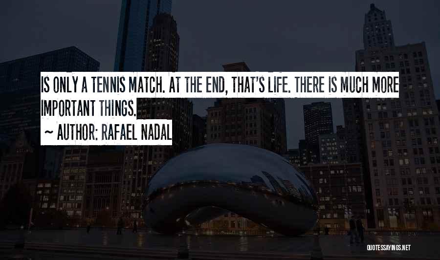 Nadal Quotes By Rafael Nadal