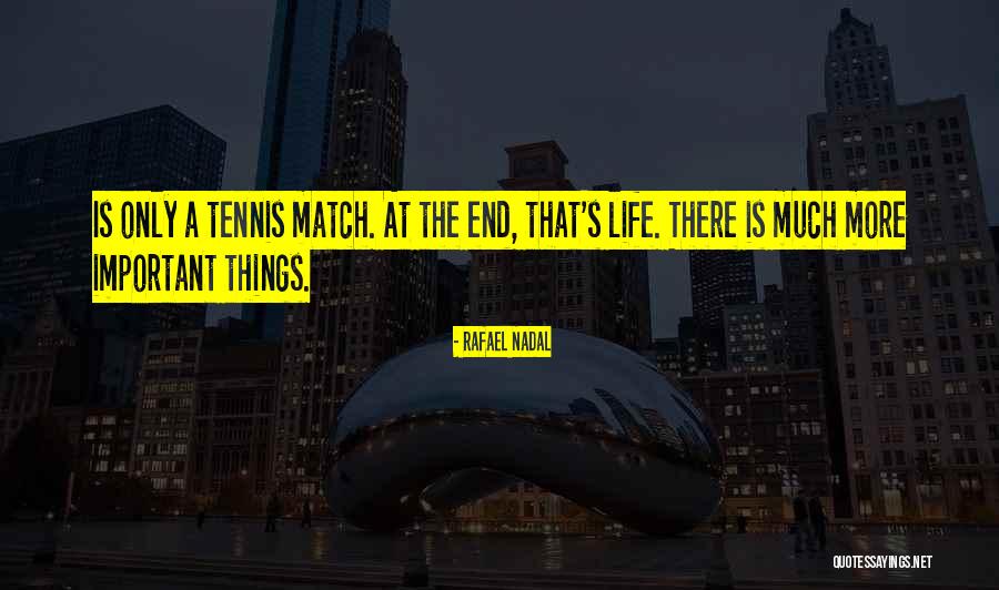 Nadal Rafael Quotes By Rafael Nadal Nadal Rafael Quotes By Rafael Nadal