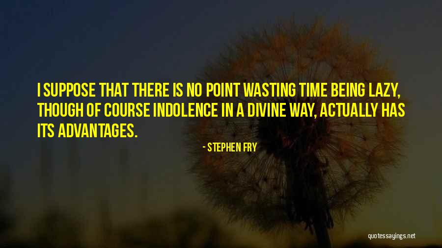 Nadalie Walsh Quotes By Stephen Fry Nadalie Walsh Quotes By Stephen Fry
