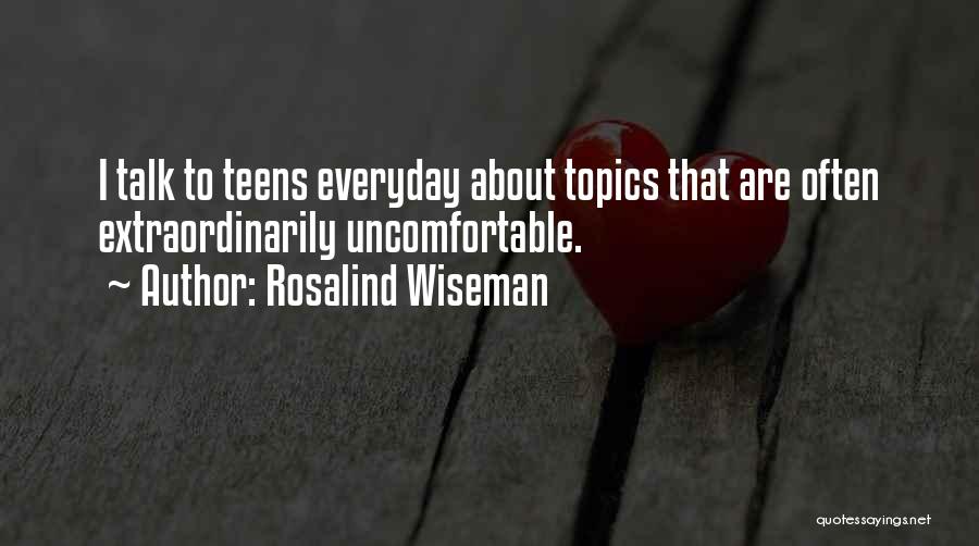 Nadarajan Periasamys Parent Quotes By Rosalind Wiseman