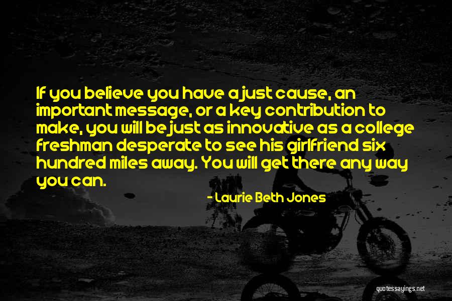Nadarius Clark Quotes By Laurie Beth Jones Nadarius Clark Quotes By Laurie Beth Jones