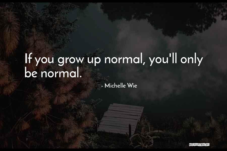 Nadati Se Quotes By Michelle Wie Nadati Se Quotes By Michelle Wie