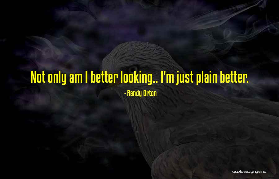 Nadav Wilf Quotes By Randy Orton Nadav Wilf Quotes By Randy Orton
